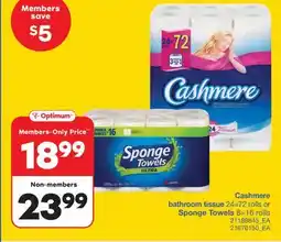 Wholesale Club CASHMERE BATHROOM TISSUE 24=72 ROLLS OR SPONGE TOWELS 8=16 ROLLS offer