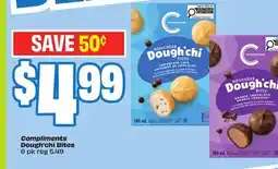 Chalo FreshCo Compliments Dough'chi Bites 6 pk offer