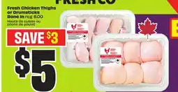 Chalo FreshCo Fresh Chicken Thighs or Drumsticks Bone In offer