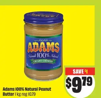 Chalo FreshCo Adams 100% Natural Peanut Butter 1 kg offer