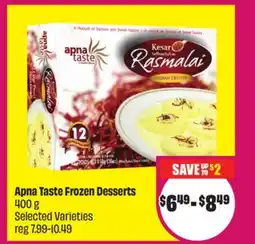 Chalo FreshCo Apna Taste Frozen Desserts 400 g Selected Varieties offer