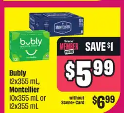 Chalo FreshCo Bubly 12x355 mL, Montellier 10x355 mL or 12x355 mL offer