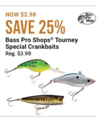 Cabela's Bass Pro Shops Tourney Special Crankbaits offer