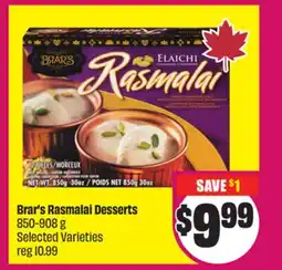 Chalo FreshCo Brar's Rasmalai Desserts 850-908 g Selected Varieties offer