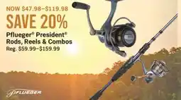 Cabela's Pflueger President Rods, Reels & Combos offer