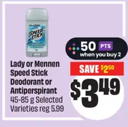 Chalo FreshCo Lady or Mennen Speed Stick Deodorant or Antiperspirant 45-85 g Selected Varieties offer