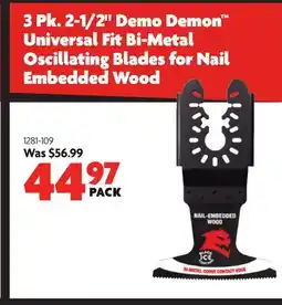 Home Hardware 3 Pk. 2-1/2 Demo Demon Universal Fit Bi-Metal Oscillating Blades for Nail Embedded Wood offer