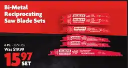 Home Hardware Bi-Metal Reciprocating Saw Blade Sets offer