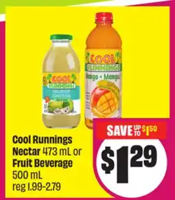 FreshCo Cool Runnings Nectar 473 mL or Fruit Beverage 500 mL offer