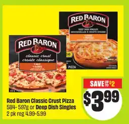 FreshCo Red Baron Classic Crust Pizza 584-597 g or Deep Dish Singles 2 pk offer