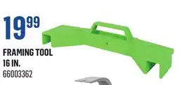 Canac Framing Tool 16 in offer