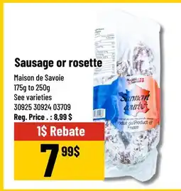 Mayrand Sausage or rosette Maison de Savoie 175 g 250 g offer