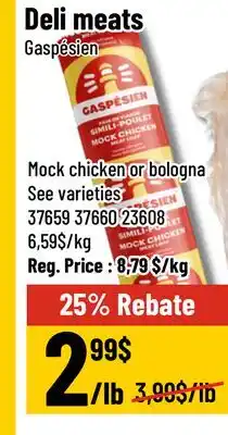 Mayrand Mock chicken or bologna Gaspésien offer