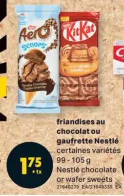 L'Intermarché FRIANDISES AU CHOCOLAT OU GAUFRETTE | CHOCOLATE OR WAFER SWEETS, 99 - 105 G offer