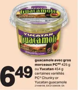 L'Intermarché GUACAMOLE AVEC GROS MORCEAUX, 425 G OU YUCATAN, 454 G | CHUNKY OR YUCATAN GUACAMOLE offer