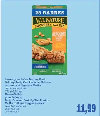 Wholesale Club BARRES GRANOLA VAL NATURE, FRUIT O-LONG BETTY CROCKER OU COLLATIONS AUX FRUITS ET LÉGUMES MOTT'S offer