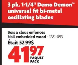 Home Hardware Demo Demon Universal Bi Metal Oscillating Blade for Nail Embedded Wood offer