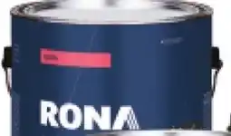 RONA ALL sizes of RONA specialty, rust paint and stain offer