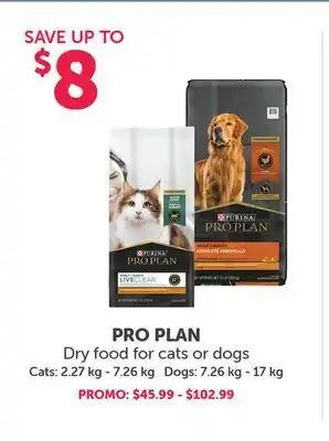 Mondou PRO PLAN Dry food for cats or dogs offer