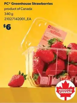 Real Canadian Superstore PC Greenhouse Strawberries offer