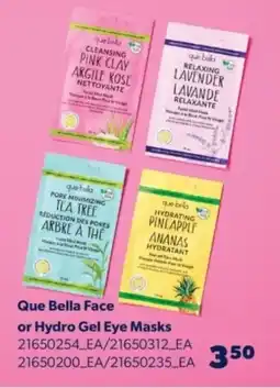 Real Canadian Superstore Que bella face or hydro gel eye masks offer