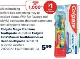 Real Canadian Superstore Colgate Mega Premium toothpaste colgate kid's manual toothbrushes or hello toothpaste offer
