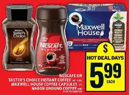 Food Basics Nescafe or taster's choice instant coffee 100-170 g maxwell house coffee capsules nabob ground coffee offer