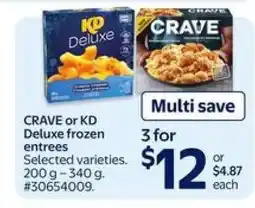 Walmart CRAVE or KD Deluxe Frozen Entrees offer