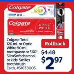 Walmart Colgate Total or Optic White Toothpaste or Toothbrush offer