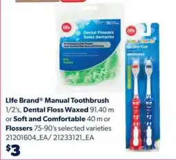 Real Canadian Superstore Life Brand Manual Toothbrush / Dental Floss / Flossers offer
