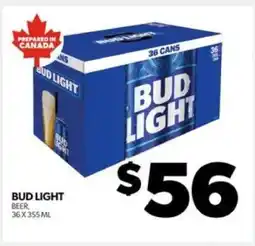 Real Canadian Liquorstore BUD LIGHT offer