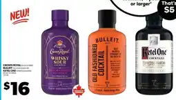 Real Canadian Liquorstore Crown Royal, Bulleit, Ketel One Cocktails offer