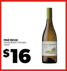 Real Canadian Liquorstore Pine Ridge Chenin Blanc Viognier offer