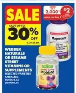 Real Canadian Superstore Webber Naturals or Sesame Street Vitamins or Supplements offer