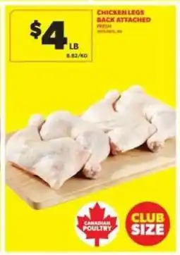 Real Canadian Superstore Chicken Legs Back Attached offer