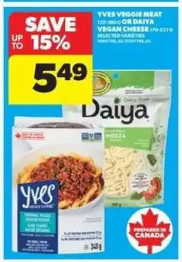 Real Canadian Superstore Yves Veggie Meat or Daiya Vegan Cheese offer