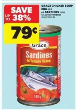 Real Canadian Superstore Grace Chicken Soup Mix or Sardines offer