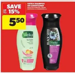 Real Canadian Superstore Vatika Shampoo or Conditioner offer