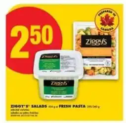 No Frills Ziggy's Salads or Fresh Pasta offer