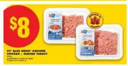 No Frills PC Blue Menu Ground Chicken / Minced Turkey offer