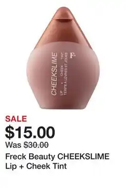 Sephora Freck Beauty CHEEKSLIME Lip + Cheek Tint offer