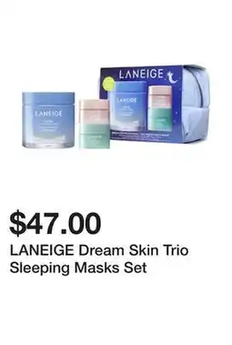Sephora LANEIGE Dream Skin Trio Sleeping Masks Set offer