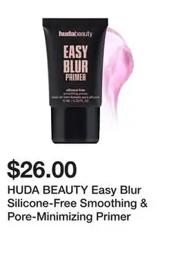 Sephora HUDA BEAUTY Easy Blur Silicone-Free Smoothing & Pore-Minimizing Primer offer