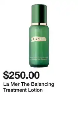 Sephora La Mer The Balancing Treatment Lotion offer