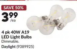 Princess Auto 4 pk 40W A19 LED Light Bulbs offer