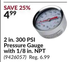 Princess Auto 2 in. 300 PSI Pressure Gauge with 1/8 in. NPT offer