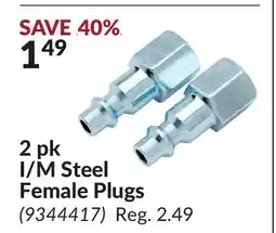 Princess Auto 2 pk I/M Steel Female Plugs offer