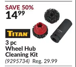 Princess Auto 3 pc Wheel Hub Cleaning Kit offer