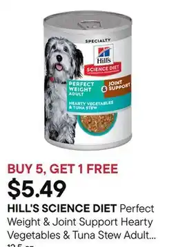 Petvalu Perfect Weight & Joint Support Hearty Vegetables & Tuna Stew Adult Dog Food offer