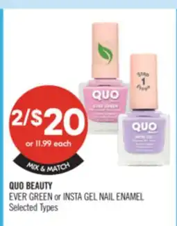 Shoppers Drug Mart QUO BEAUTY EVER GREEN or INSTA GEL NAIL ENAMEL offer